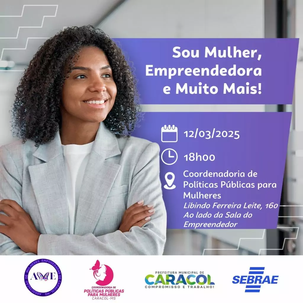 Empreendedorismo feminino em pauta: palestra "Sou Mulher, Empreendedora e Muito Mais" é realizada em Caracol Empreendedorismo feminino em pauta: palestra "Sou Mulher, Empreendedora e Muito Mais" é realizada em Caracol
